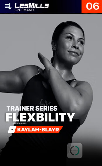 Flexibility # 06 – Kaylah-Blayr